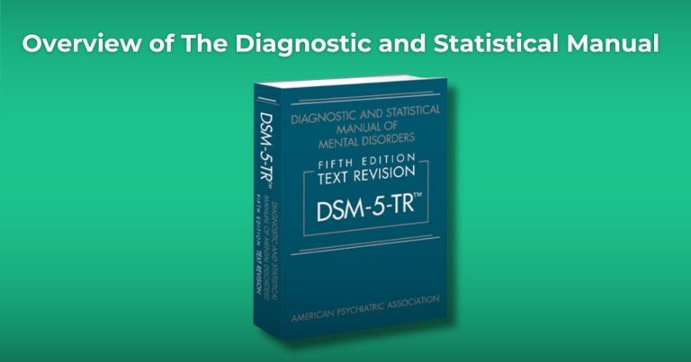 Overview Of The Diagnostic And Statistical Manual Dsm